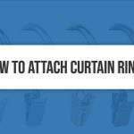 How to Attach Curtain Rings